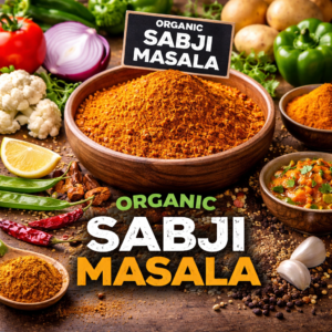 Organic Sabji Masala – Premium Blend for Everyday Cooking Per kg price/99